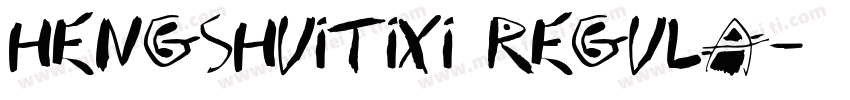 hengshuitixi regula字体转换